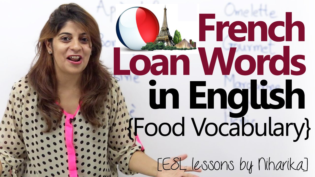 french-loan-words-in-english-english-lesson-food-vocabulary-youtube
