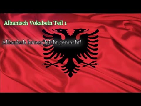 Albanisch lernen für Anfänger | Vokabeln zum nachsprechen