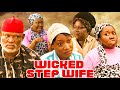 Wicked Step Wife- A Nigerian Movie