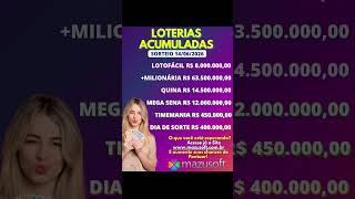 ACUMULADAS! SORTEIO dia 14/06/2026 - Lotofácil, Mega, Quina, +Milionária, Timemania e Dia de Sorte