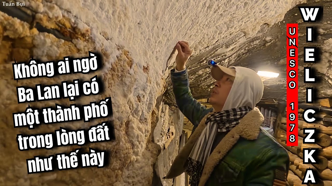 🇵🇱 Kopalnia Soli Wieliczka mỏ vàng trắng từ thời Trung Cổ của Ba Lan đến giờ vẫn còn hoạt động 