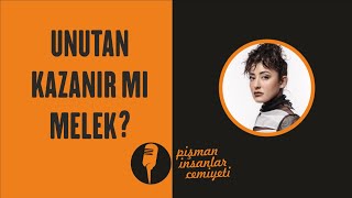 Pi Cemiyeti - Unutan Kazanır - Melek Mosso Resimi