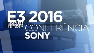 E3 2016 | Conferência Sony