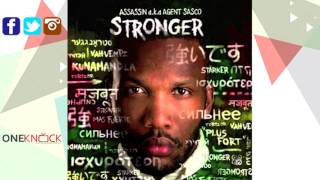 Agent Sasco - Stronger | February 2016