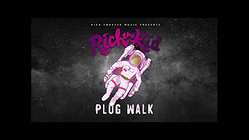 Rich The Kid - Plug Walk (Instrumental)