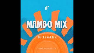 Mambo Mix 2026 by DJ Franklin IR