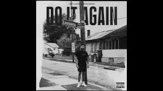 Kevin Gates - Do It Again