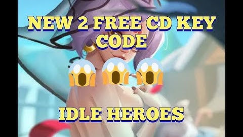 New free 2 CD KEY CODE from IDLE HEROES