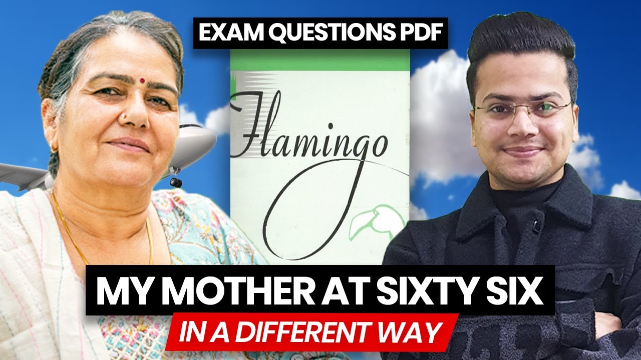 My Mother at Sixty Six (ONE SHOT) | English Core | Boards Booster Series 🚀| Class 12th CBSE