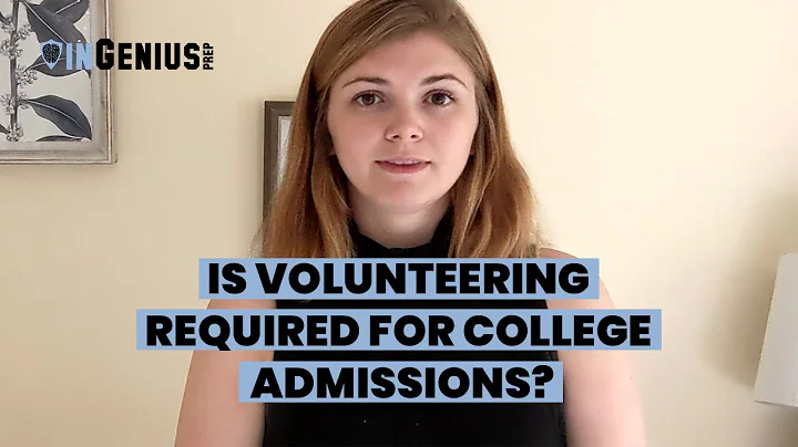 Is Volunteering Required for College Admissions? - DayDayNews