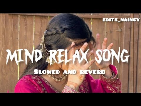 🥰 MIND RELAX LOFI SONGS 2025 | LOFI MASHUP SONG ✨ | LOVE MASHUP SONG | LOFI MASHUP VIBES |LOVE SONGS