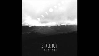 Shade Out - Off To The Races