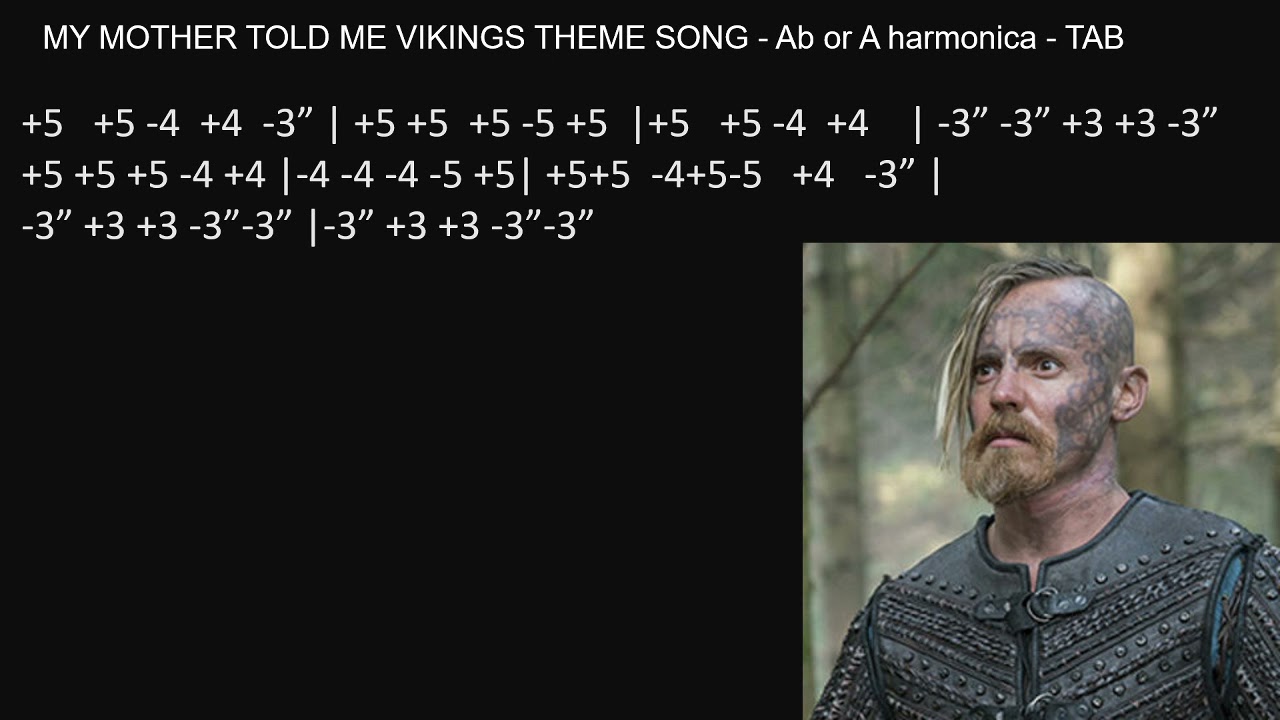 practice: MY MOTHER TOLD ME VIKINGS THEME SONG - Ab or A harmonica - TAB - ...