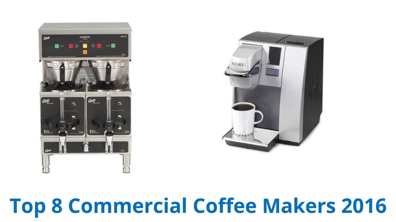 8 Best Commercial Coffee Makers 2016 8 Best Commercial Coffee Makers 2016