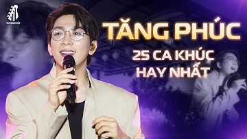 Thumbnail of KỲ VỌNG SAI LẦM, ĐỪNG CHỜ ANH NỮA - TĂNG PHÚC Hát Live - 25 Ca Khúc Hay Nhất