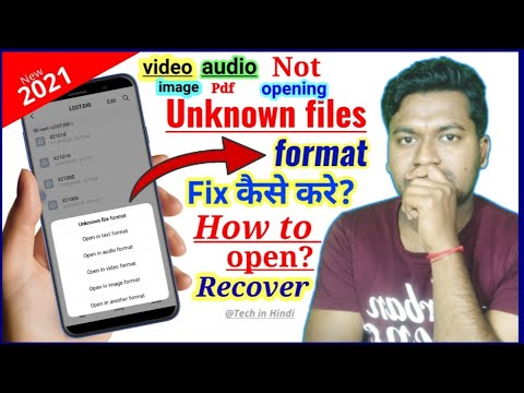 Fix Unknown file format/file open issue/corrupted files recover/unknown file from sdcard/pc/mobile.