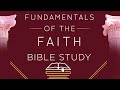 Winning wednesday bible study  the fundamental of the faith lesson 4  42324  7pm