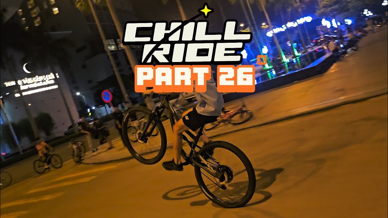 Chill Ride CHILL RIDE PART 26 | TỔNG HỢP👀 - YouTube