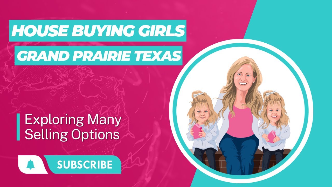House Buying Girls Grand Prairie