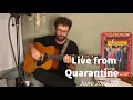 Live from Quarantine - June 20