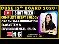 Complete 12th NCERT Biology (Organism & population Unit 4)One Shot | CBSE 12th Board Exam 2020