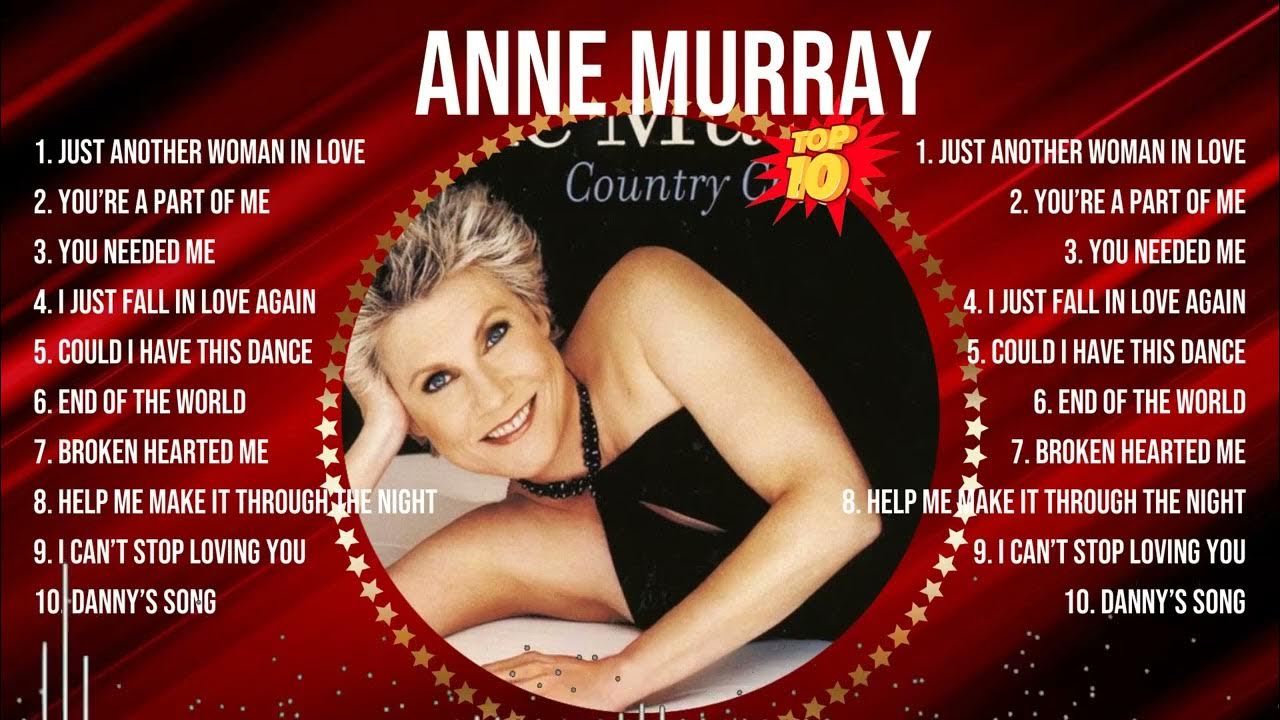 Anne Murray Greatest Hits ~ Top 10 Best Songs To Listen in 2024 Anne Murray Greatest Hits ~ Top 10 Best Songs To Listen in 2024