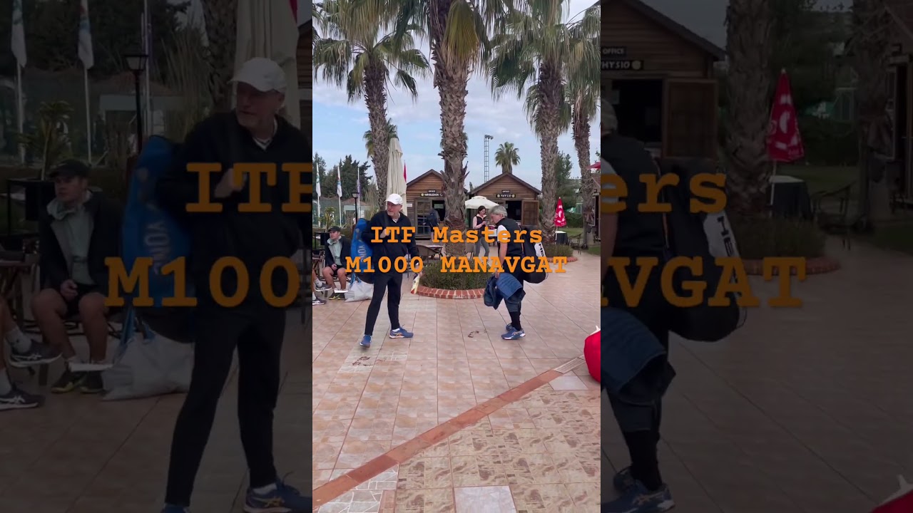 ITF Masters Tennis tournament  M1000 MANAVGAT