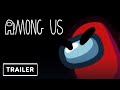 Among Us Roadmap Trailer | Summer Game Fest 2021