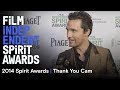 Thank You Cam | 2014 Film Independent Spirit Awards