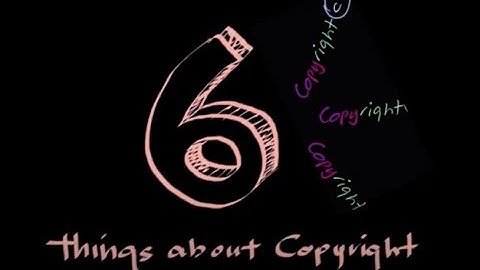 What are 6 things that can be copyrighted?