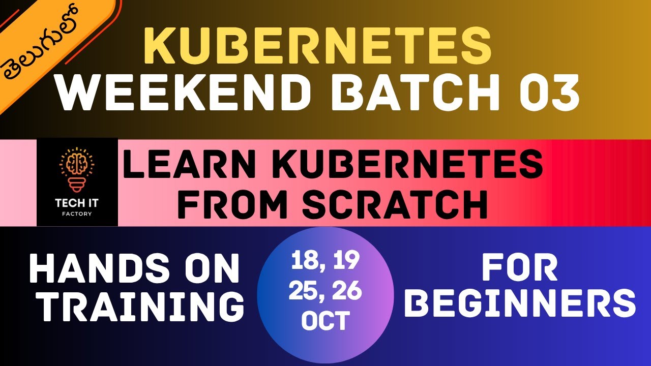 Kubernetes Weekend Batch 03 – Beginner to Pro in Real-World Projects | Join Live Classes 2025
