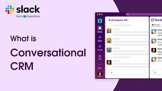 What is Conversational CRM (Explained in 60 Seconds) | Slack
