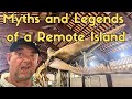 Myths legends and sights of a remote island