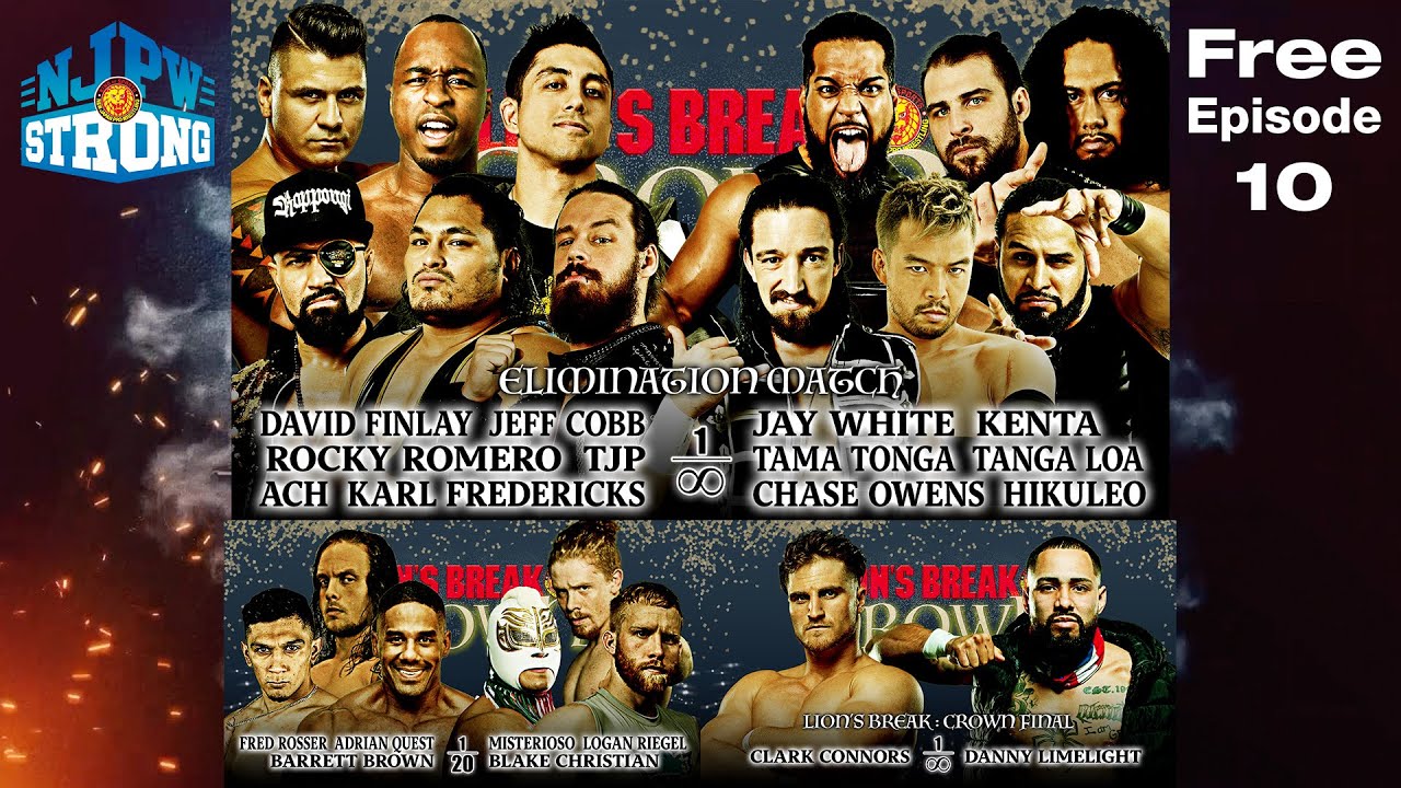 BULLET CLUB Elimination warfare and Lion's Break Crown final! |NJPW STRONG Ep 10