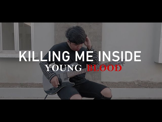 Killing Me Inside - Young Blood - Guitar Cover - Ray Jhordan class=