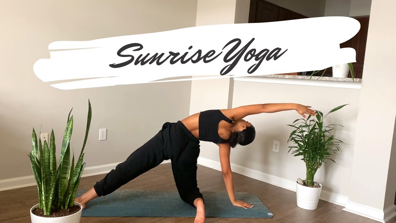 Sunrise Yoga - Quick & Easy Morning Yoga Practice - YouTube