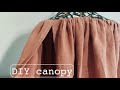 How to make a canopy/DIY canopy/ Como fazer um mosqueteiro