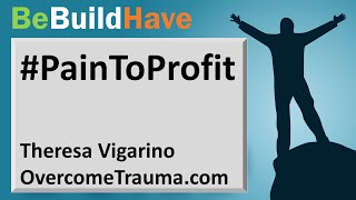 Overcoming the effects of trauma and living a triumphant life - Theresa Vigarino