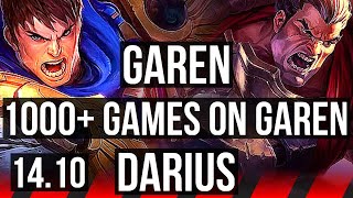 GAREN vs DARIUS (TOP) | 1000+ games | EUW Master | 14.10