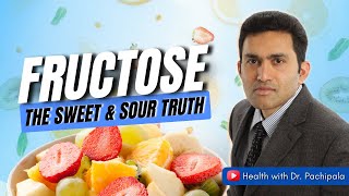 Fructose: the sweet and sour truth #healthylifestyle #diet #fructose #fruit