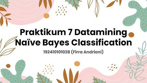 Modul 07 "Naïve Bayes Classification"