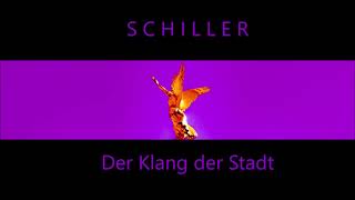 Schiller  //  Der Klang der Stadt  (2021)