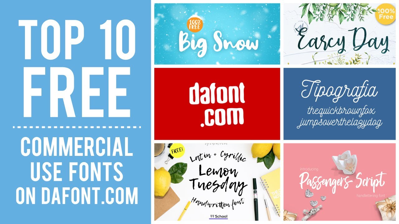 The 10 Best Fonts on DaFont?