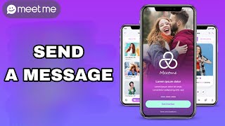 How To Send A Message On Meet Me App screenshot 5