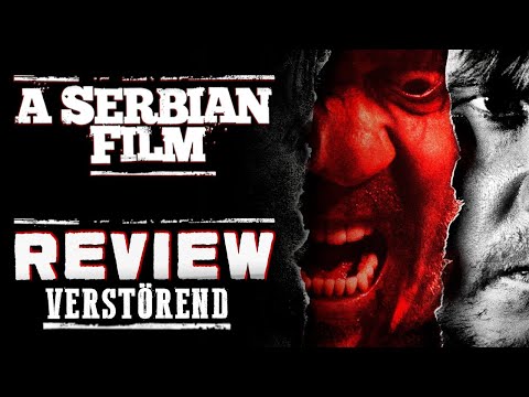 A Serbian Film - VERSTÖRENDSTE Film zusammengefasst | Review / Recap