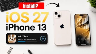 iOS 27 Beta iPhone 13 | iPhone 13 iOS 27 Beta Should You Install? iPhone 13 Me Update Karna Chahiye? screenshot 1