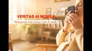VERITAS AI MOBILE   Because not every call is safe screenshot 4