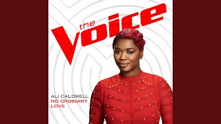 No Ordinary Love (The Voice Performance)