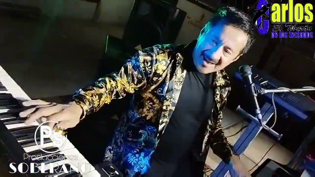 Carlos el tiburón de los teclados Popurri tropicalisimo