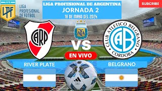 ⚽️River Plate vs Belgrano⚽️Dónde Ver El Partido EN VIVO|Jornada 2 Liga de Argentina 2024